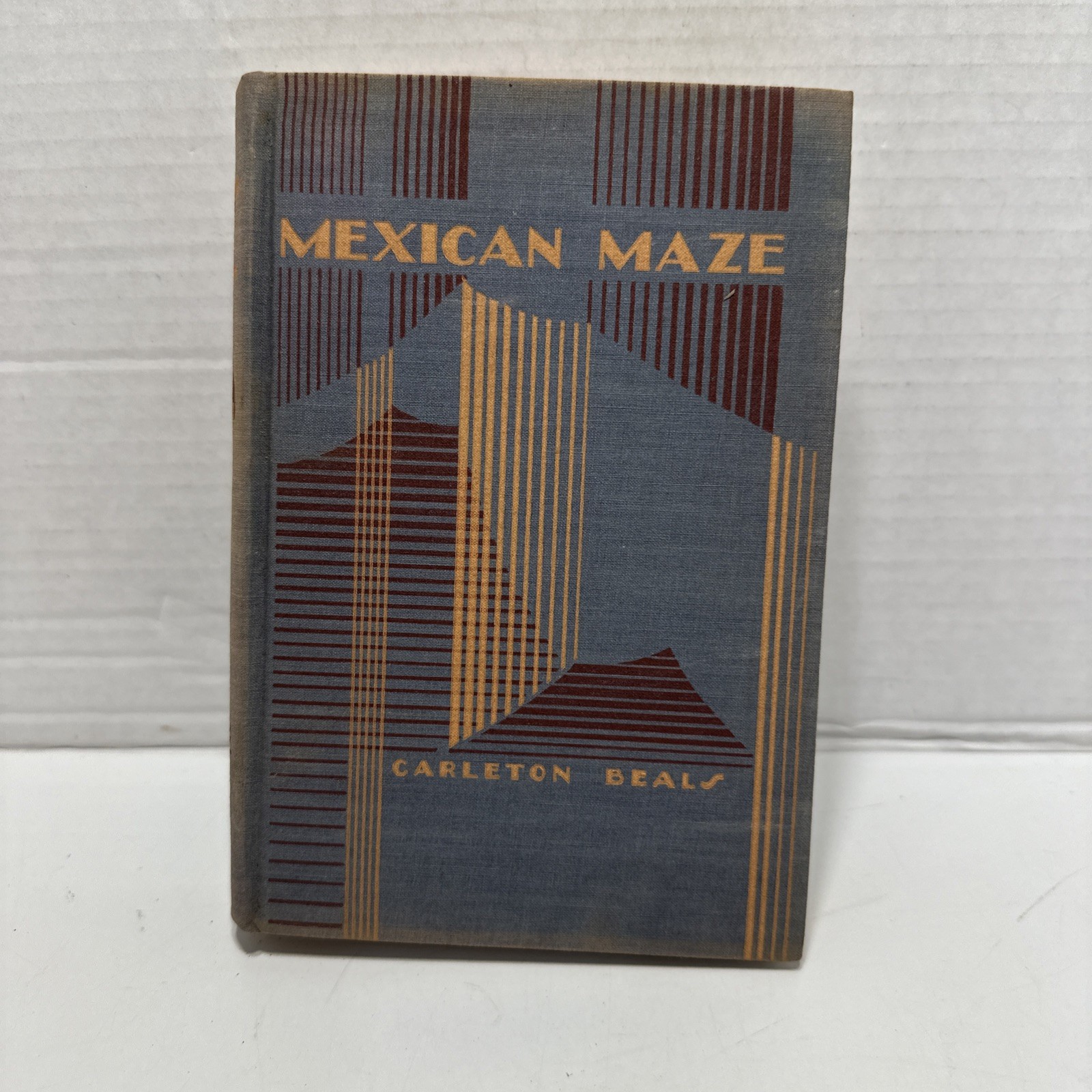 Mexican Maze By Carleton Beals 1931 Hardback Vintage