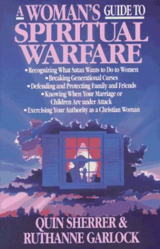 A Woman’s Guide to Spiritual Warfare: A Woman’s Guide for Battle (Woman’s – GOOD