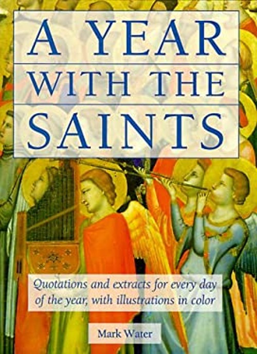 A Year with the Saints Hardcover Mark Water
