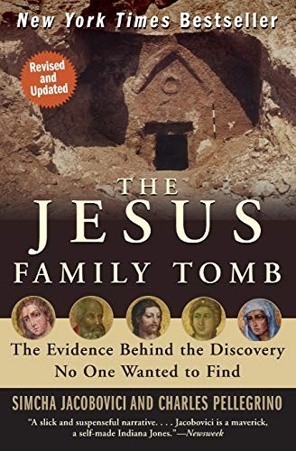Jesus Family Tomb, The: The Evidenc…, Jacobovici, Sim