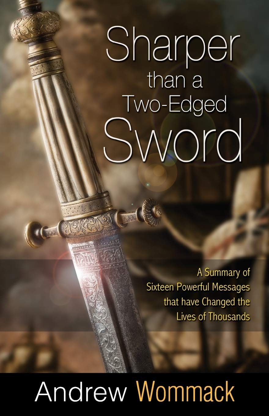 Sharper Than a Two-Edged Sword: A Summary of Sixteen Powerful Messages that …