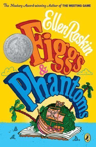 Figgs & Phantoms by Raskin, Ellen