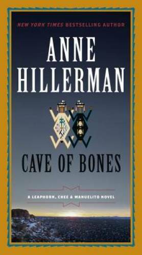 Cave of Bones: A Leaphorn, Chee & Manuelito Novel – Mass Market Paperback – GOOD