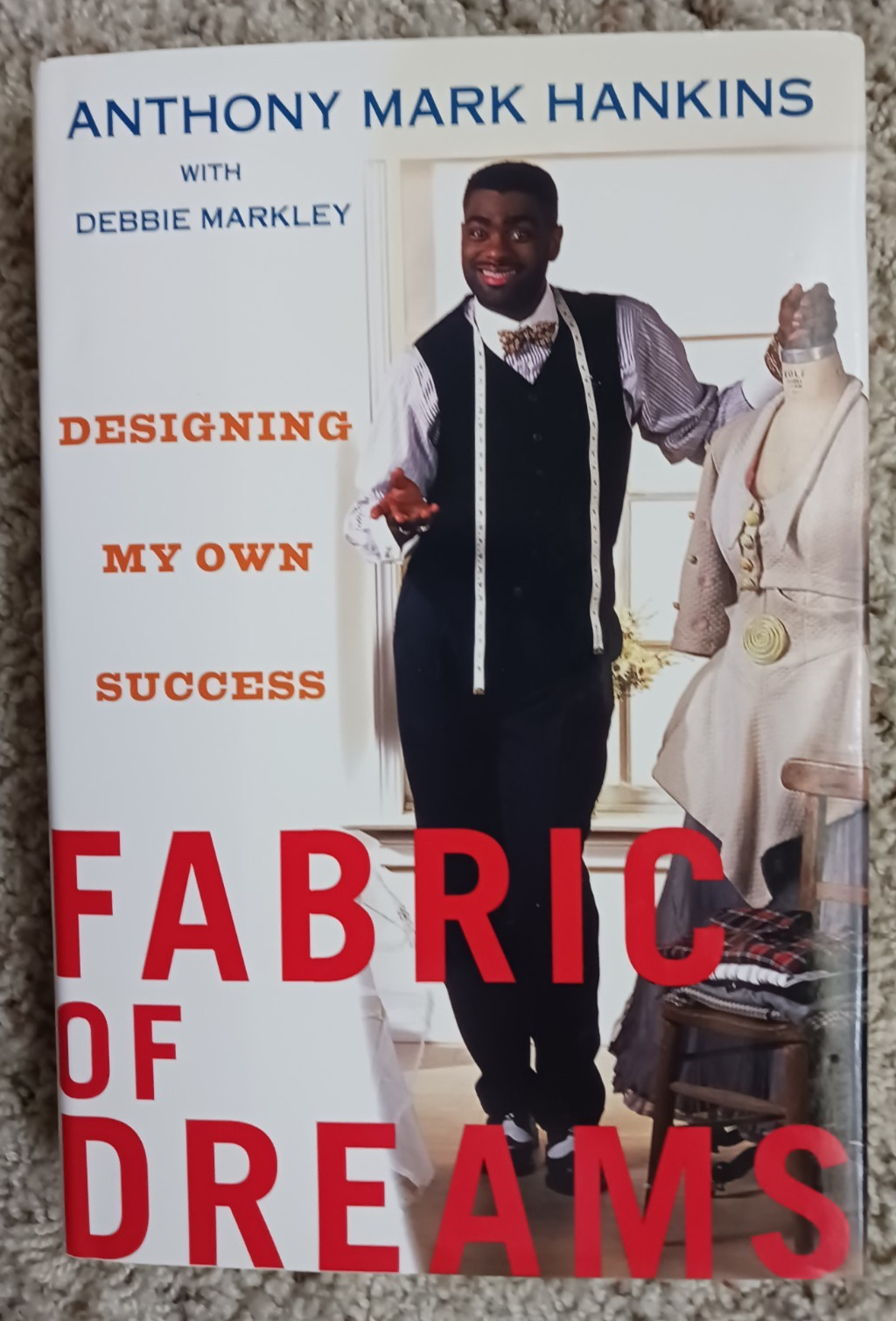 Fabric of Dreams by Anthony Mark Hankins/hardback signed/inscribed with drawing