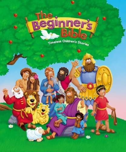 The Beginner’s Bible: Timeless Children’s Stories – Hardcover – VERY GOOD