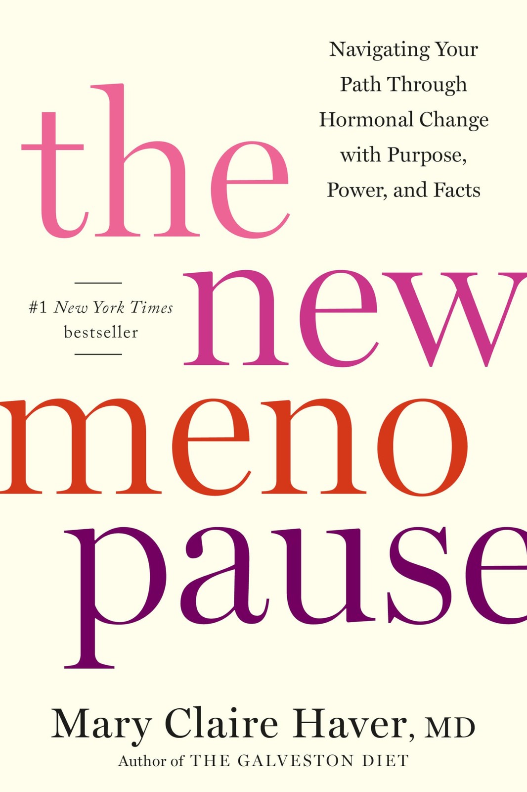 The New Menopause: Navigating Your Path Through Hormonal Change with Purpose, P,
